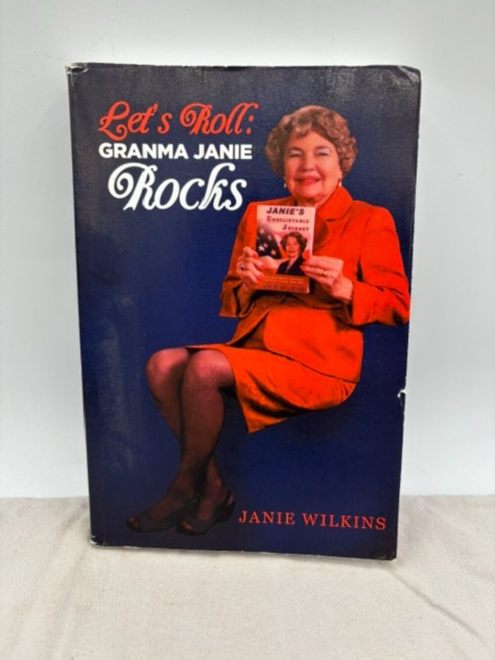 Let's Roll: Grandma Janie Rocks Book by Janie Wilkins